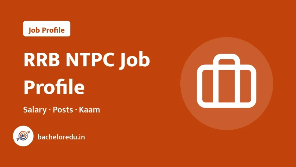 RRB NTPC Job Profile 2026